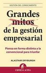 GRANDES MITOS DE LA GESTIÓN EMPRESARIAL