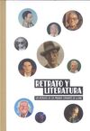 RETRATO Y LITERATURA. LOS RETRATOS DE LOS PREMIOS CERVANTES DE LA BNE