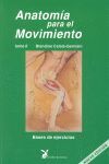 ANATOMÍA PARA EL MOVIMIENTO T. 2