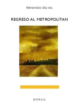 Regreso Al Metropolitan