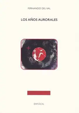 Los Años Aurorales