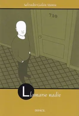 Llamarse Nadie