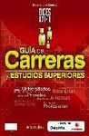 DICES 2012-2013. GUÍA DE CARRERAS Y ESTUDIOS SUPERIORES