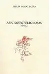 Aficiones Peligrosas