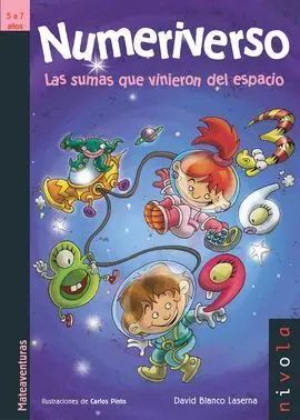Numeriverso. Las Sumas que Vinieron del Espacio