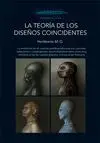 La Teoría de los Diseños Coincidentes