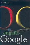 El Engaño Google