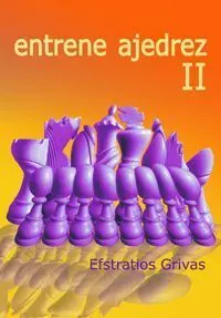 Entrene Ajedrez Ii