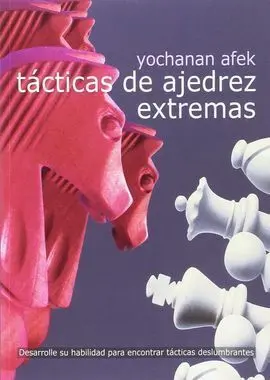 Tacticas de Ajedrez Extremas