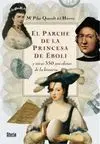 El Parche de la Princesa de Éboli