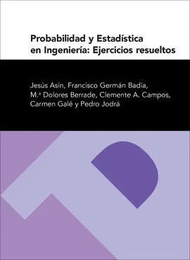 Probabilidad y Estadística en Ingeniería: Ejercicios Resueltos