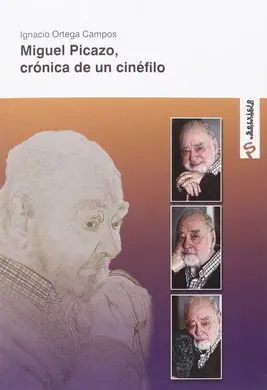 Miguel Picazo, Crónica de un Cinéfilo