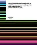 Ferrocarriles y Turismo Sostenible