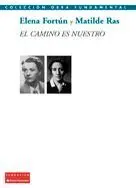 El Camino Es nuestro
