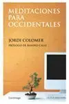 Meditaciones para Occidentales