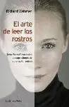 El Arte de Leer los Rostros