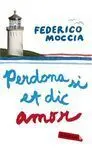 Perdona si Et Dic Amor