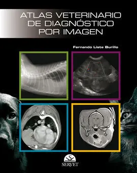 Atlas Veterinario de Diagnóstico por Imagen