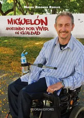 Miguelón, Apostando por Vivir en Igualdad