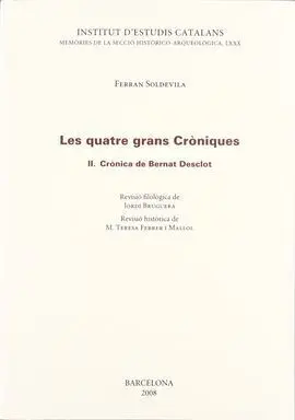 Les Quatre Grans Cròniques 2. - Bernat Desclot