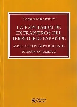 La Expulsión de Extranjeros del Territorio Español