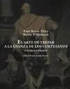 El Arte de Trepar a la Usanza de los Cortesanes