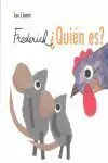 ¿Quién Es?