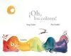 ¡Oh, los Colores!