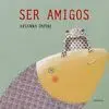 Ser Amigos