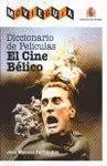 Diccionario de Peliculas. El Cine Bélico