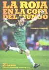 La Roja en la Copa del Mundo