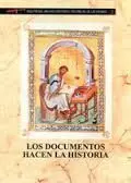 Los Documentos Hacen la Historia