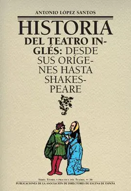 Historia del Teatro Inglés