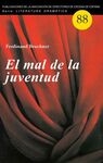 EL MAL DE LA JUVENTUD