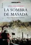 La Sombra de Masada