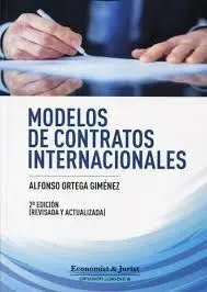 Modelos de Contratos Internacionales (2ª Ed. )