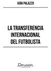 TRANSFERENCIA INTERNACIONAL DEL FUTBOLISTA
