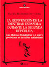 LA REINVENCIÓN DE LA IDENTIDAD ESPAÑOLA DURANTE LA SEGUNDA REPÚBLICA