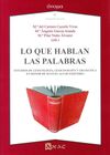 LO QUE HABLAN LAS PALABRAS