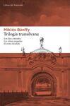 TRILOGÍA TRANSILVANA