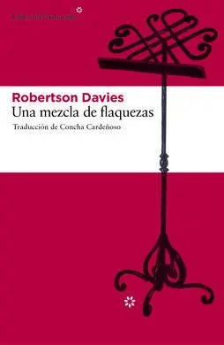 Una Mezcla de Flaquezas