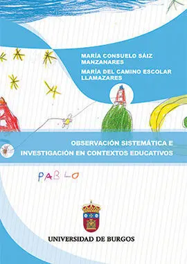 Observación Sistemática e Investigación en Contextos Educativos