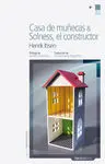 Casa de Muñecas / Solness, el Constructor