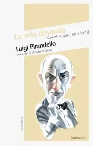 Cuentos para un Año (I) la Vida Desnuda