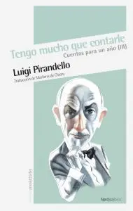 Cuentos para un Año. Iii: Tengo Mucho que Contarle