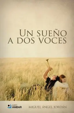 Un Sueño a Dos Voces