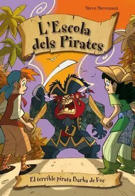 El Terrible Pirata Barba de Foc
