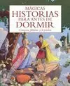Mágicas Historias para Antes de Dormir