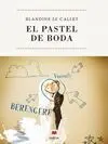 El Pastel de Boda