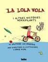 LA LOLA VOLA